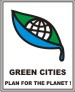 GREEN CITIES.., PLAN FOR THE PLANET