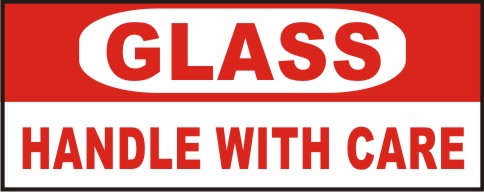 GLASS - HANDLE WITH CARE
