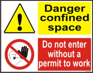 DANGER CONFINED SPACE, DO NOT ENTER WITHOUT A ....